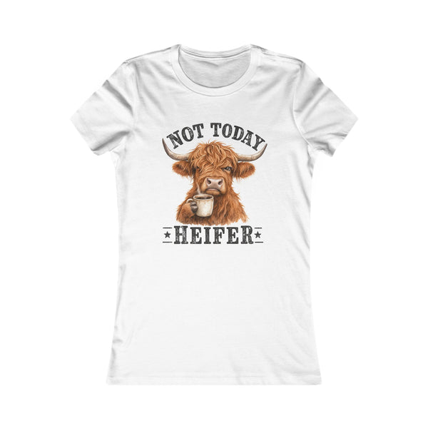 Not Today Heifer Premium Tee