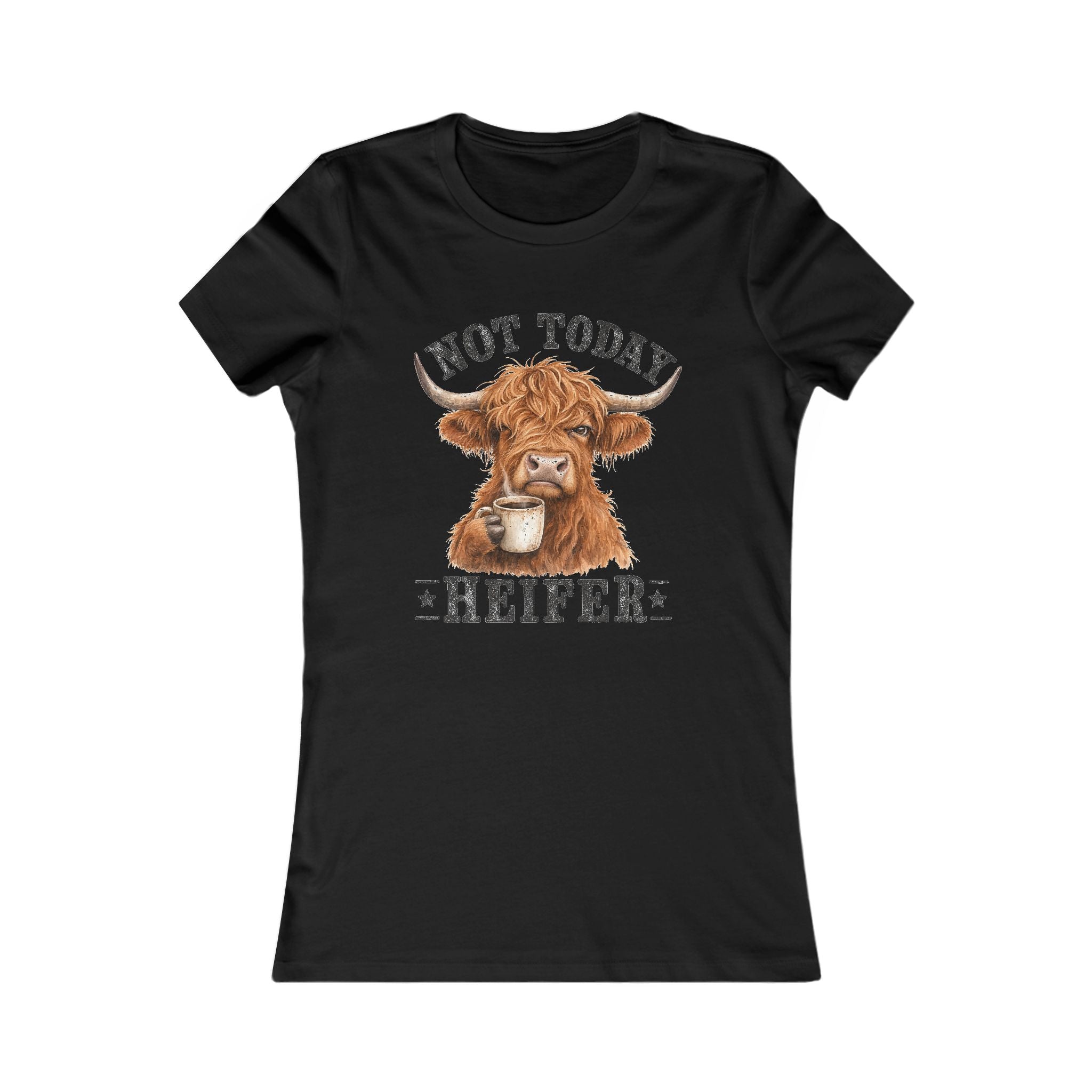 Not Today Heifer Premium Tee